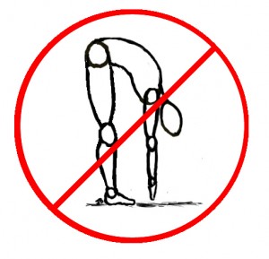 incorrect forward bend to avoid